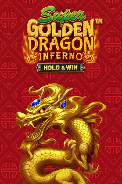 Slot Super Golden Dragon Inferno - Hold & Win w Betrepublic Casino
